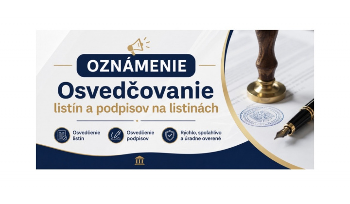 Osvedčovanie listín a podpisov od 1.09.2026