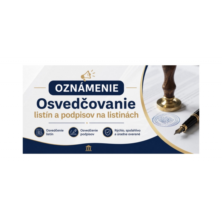 Osvedčovanie listín a podpisov od 1.09.2026
